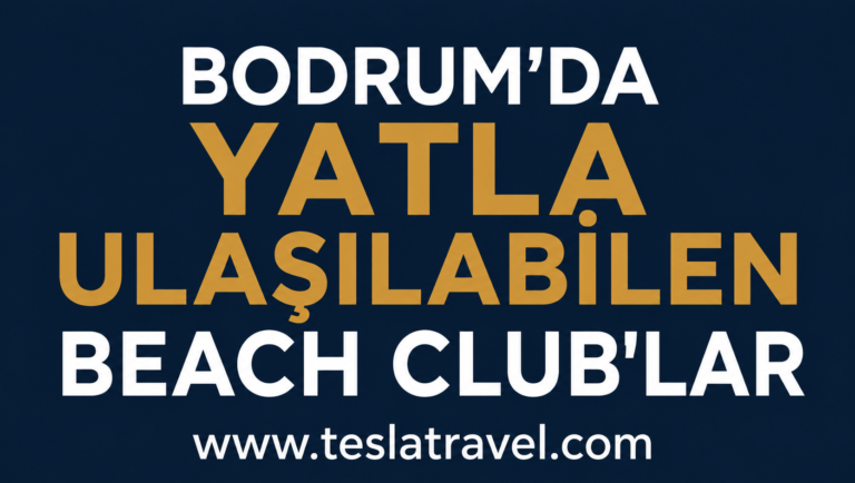 BODRUM BEACH CLUBS BY YACHT – Discover Bodrum's most exclusive beach clubs by private motor yacht, enjoy VIP dock access, crystal-clear turquoise bays, luxury sunbeds, fine dining, and unforgettable Aegean views.